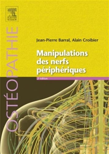 Télécharger Manipulations des nerfs périphériques PDF Livre eBook France Télécharger Manipulations des nerfs périphériques PDF Livre eBook France