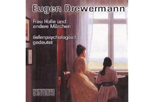 Märchen tiefenpsychologisch gedeutet