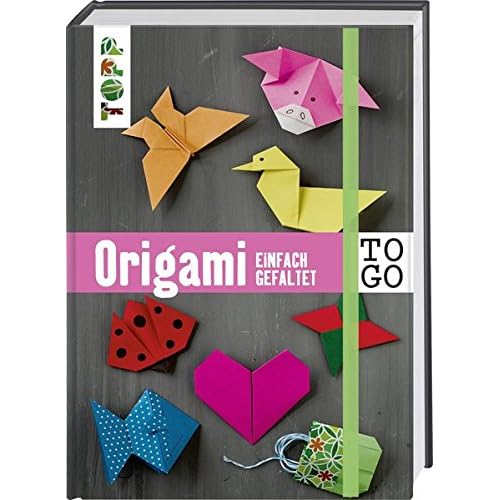 Pdf Origami To Go Einfach Gefaltet Das Origami Buch Für - 