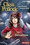 Cover zum Buch Oksa Pollock: Die Entzweiten