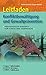 Leitfaden Konfliktbewältigung und Gewaltprävention: Pädagogische Konzepte für Schule und Jugendhilfe by