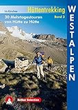Image de Hüttentrekking Band 3: Westalpen: Frankreich - Italien. 30 Mehrtagestouren von Hütte zu Hütte (Ro