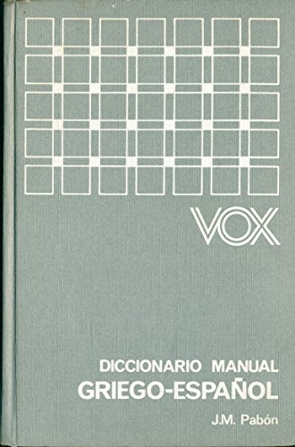 Diccionario manual vox Griegoespañol vv