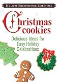 Image de Holiday Entertaining Essentials: Christmas Cookies: Delicious ideas for easy holiday celebrations (English Edition)