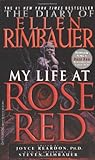 The Diary of Ellen Rimbauer: My Life at Rose Red The Diary of Ellen Rimbauer: My Life at Rose Red