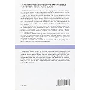 L'adozione oggi: un obiettivo raggiungibile. Nuovi percorsi per una nuova cultura