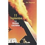 11 septembre, les vérités cachées