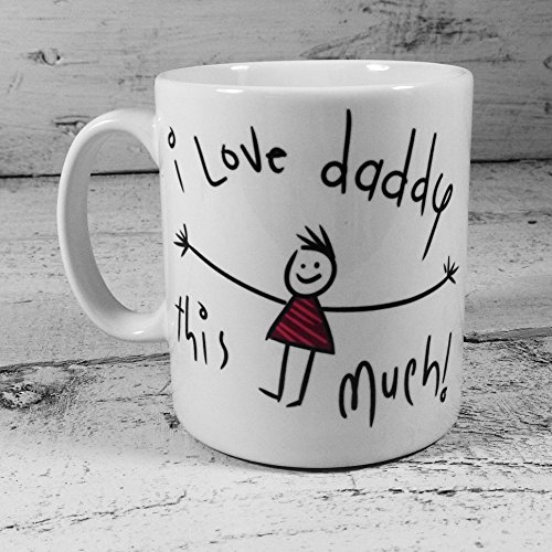 NEW 'I LOVE DADDY THIS MUCH!' MUG 11oz CUP