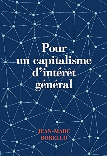 Pour un capitalisme d'intérêt général en ligne