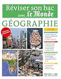 Réviser son bac avec Le Monde : Géographie Terminale, séries L, ES