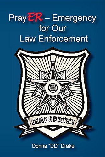 PrayER Emergency for Our Law Enforcement Officers