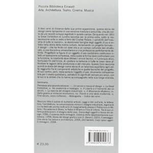 Il progetto della bellezza. Il design fra arte e tecnica dal 1851 a oggi