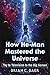 Produktbild How He-Man Mastered the Universe: Toy to Television to the Big Screen