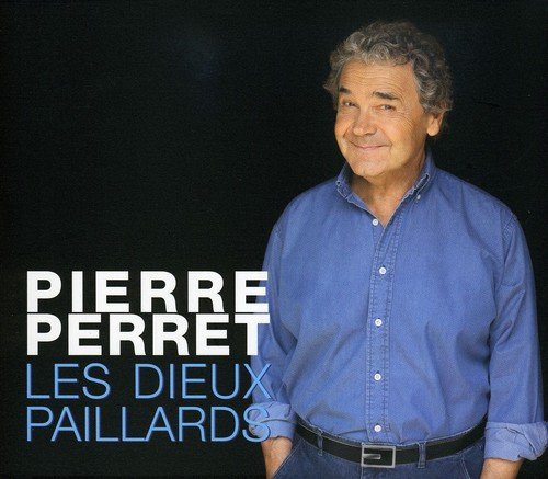 Preisvergleich Produktbild Dieux Paillards by Pierre Perret