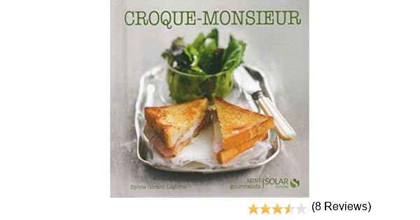 Croque Monsieur Mini Gourmands