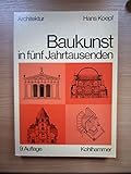 Baukunst in fünf Jahrtausenden (Fachbuchreihe Architektur) by