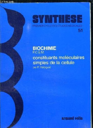 BIOCHIMIE 1 CONTITUTANTS MOLECULAIRES SIMPLES DE LA CELLULE. francais