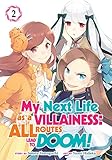 My Next Life as a Villainess: All Routes Lead to Doom! Vol. 2 (English Edition) by Satoru Yamaguchi, Nami Hidaka