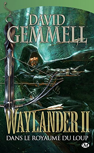 Waylander II : Dans le Royaume du loup Waylander II : Dans le Royaume du loup