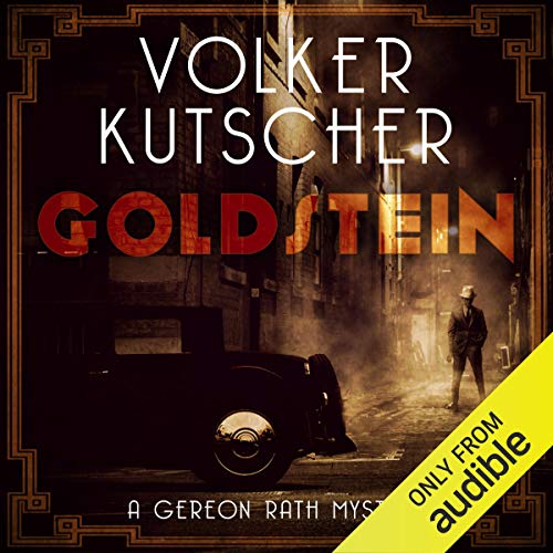 Goldstein: Gereon Rath, Book 3 Goldstein: Gereon Rath, Book 3