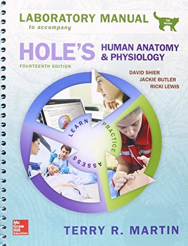 Laboratory Manual for Hole's Human Anatomy & Physiology Cat Version