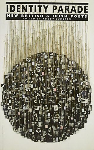 Identity Parade: New British & Irish Poets