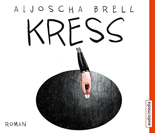 Preisvergleich Produktbild Kress: Roman