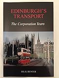 Image de Edinburgh's Transport: The Corporation Years v. 2