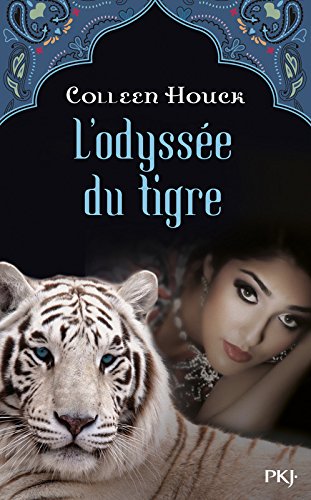 3. La Malédiction du tigre : L'Odyssée du tigre (3) francais 3. La Malédiction du tigre : L'Odyssée du tigre (3) francais