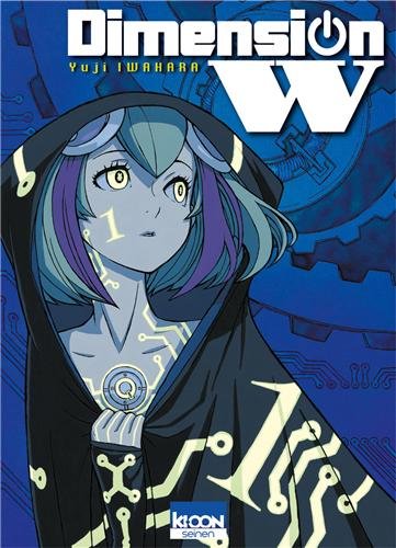 Dimension W — Tome 1