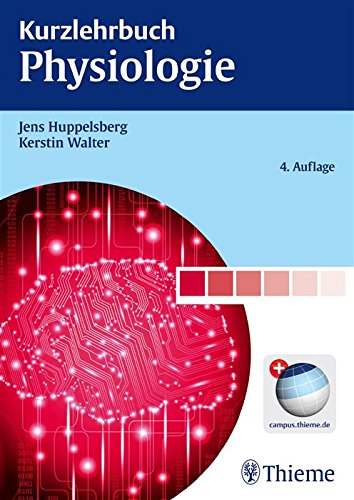 Download Kurzlehrbuch Physiologie Download Kurzlehrbuch Physiologie