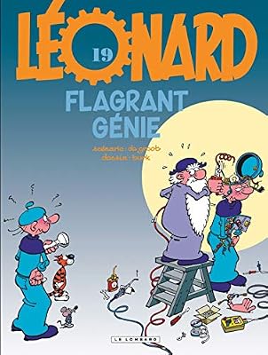 Lombard Léonard Tome 19 - Flagrant Génie