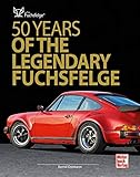  50 Years of the Legendary Fuchsfelge