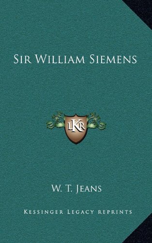 Preisvergleich Produktbild Sir William Siemens