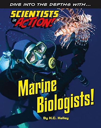 Marine Biologists: 10 (Scientists in Action)