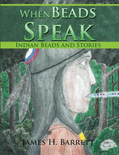 When Beads Speak: Indian Beads and Stories
