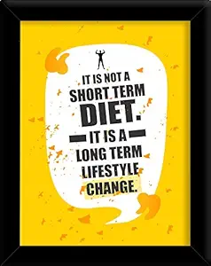 PRINTELLIGENT Speaking Frames It is Not a Short Term Diet. It is a Long Term Lifestyle Change Frame Size A4 Size (11.6 x 8.2) inch