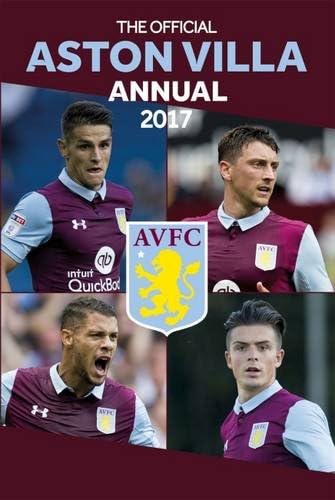 The Official Aston Villa Annual 2017 (Annuals 2017)