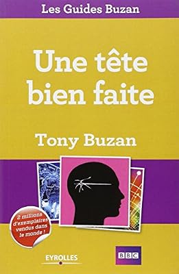 ORGANISATION Une tête bien faite
