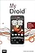 My Droid: My Droid ePub _1 (My...) (English Edition) by 