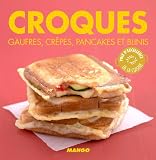 Image de Croques, gaufres, crêpes, pancakes et blinis