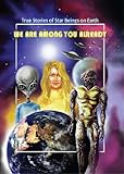 We Are Among You Already (English Edition) by 