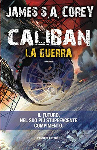 Caliban. La guerra Caliban. La guerra