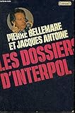 Les dossiers d'Interpol