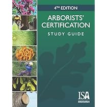 Arborists’ Certification Study Guide Arborists' Certification Study Guide : Bassett, Corey, Komen