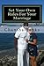 Produktbild Set Your Own Rules For Your Marriage: Marriage is all about how your spouse feels about you and how you make them feel when they are with you. A happy ... the plant water, sun, and air, it blossoms.