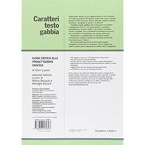 Caratteri, testo, gabbia. Guida critica alla progettazione grafica