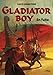 Produktbild Gladiator boy, Tome 3 : En fuite