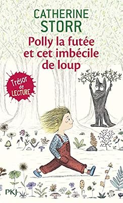Pocket Jeunesse Polly la futée et cet imbécile de loup