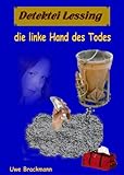 Cover zum Buch Die linke Hand des Todes